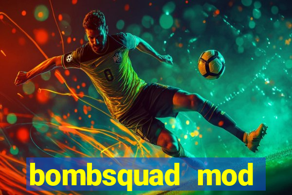 bombsquad mod manager download